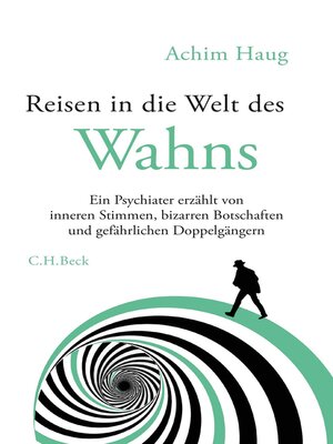 cover image of Reisen in die Welt des Wahns